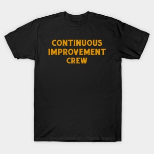 Continuous Improvement Crew T-Shirt